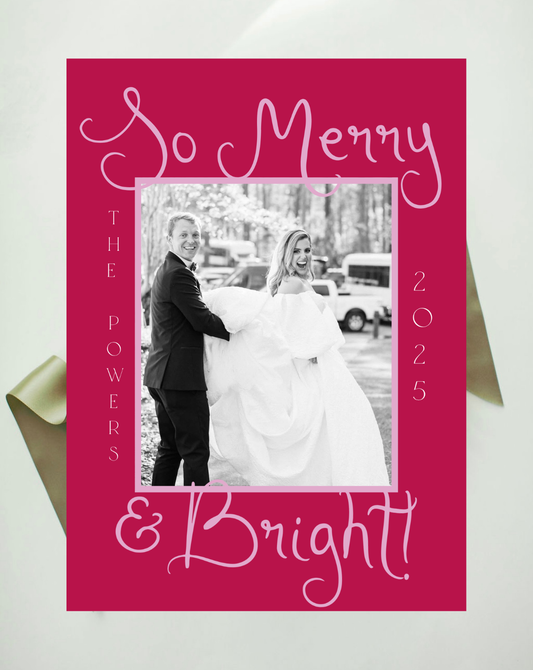 So merry and bright Holiday Card